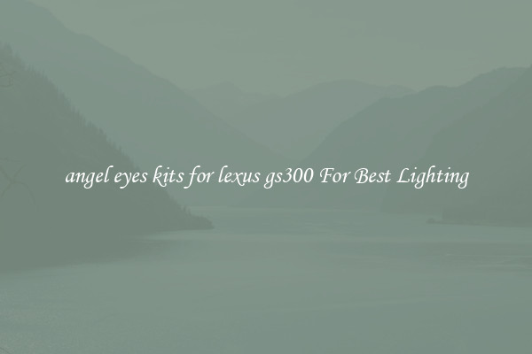 angel eyes kits for lexus gs300 For Best Lighting