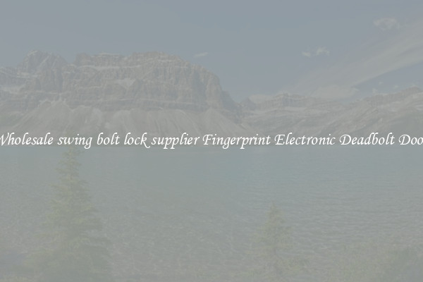 Wholesale swing bolt lock supplier Fingerprint Electronic Deadbolt Door 